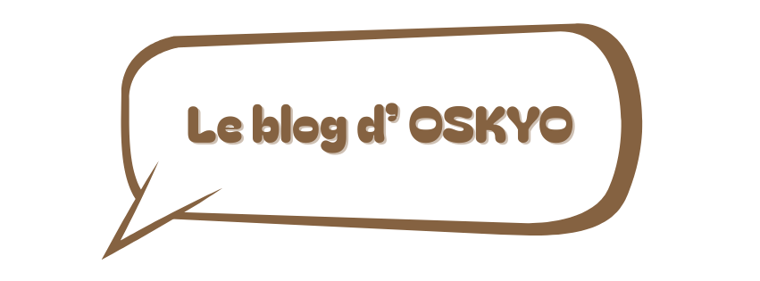 Le blog d'OSKYO