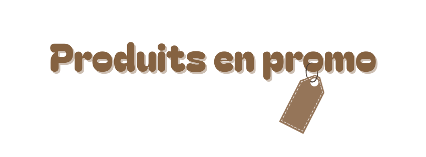 Les produits en promo !!